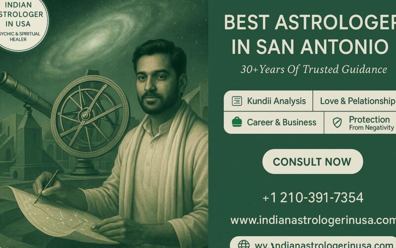 How to Connect with the Best Astrologer in San Antonio SLU - Indian Astrologer in USA San Antonio